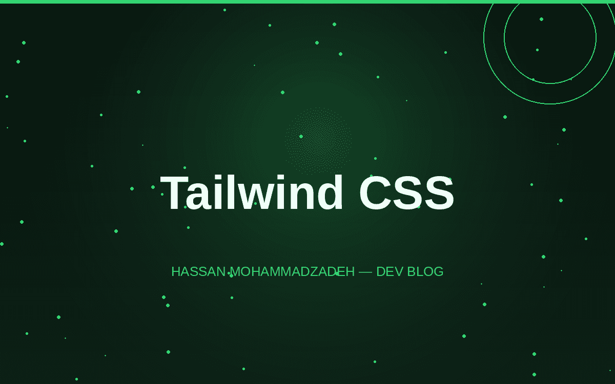 A Few Practical Notes on Tailwind CSS
